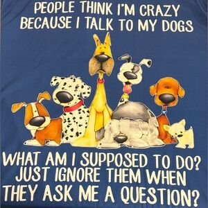 New! Funny Talk to my Dogs Unisex T-Shirt